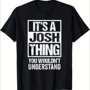 Josh Thing T-Shirt  for men